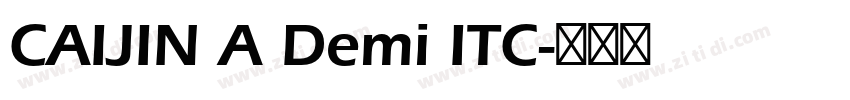 CAIJIN A Demi ITC字体转换